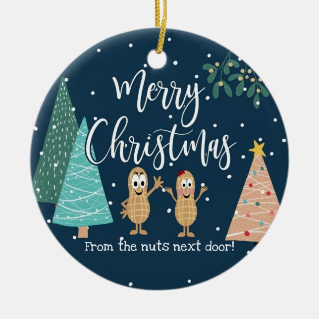 Frohe Weihnachten von den Nüssen nebenan! Keramik Ornament (Vorne)