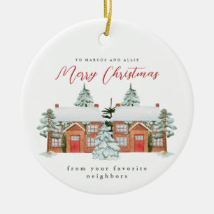 Frohe Weihnachten von Ihren Lieblingsnachbarn Keramik Ornament
