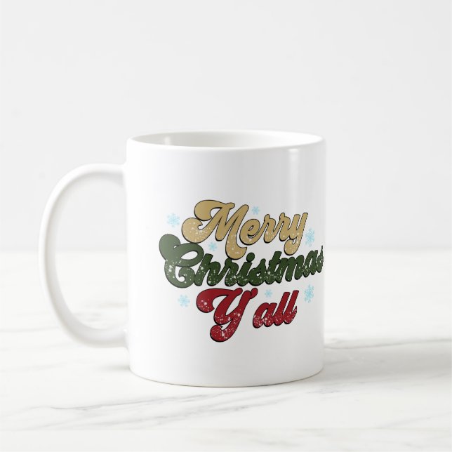 Frohe Weihnachten Y' Alle Tasse (Links)
