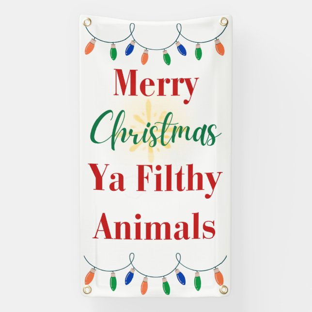 Frohe Weihnachten Ya Filthy Animals Holiday Banner (Vertikal)