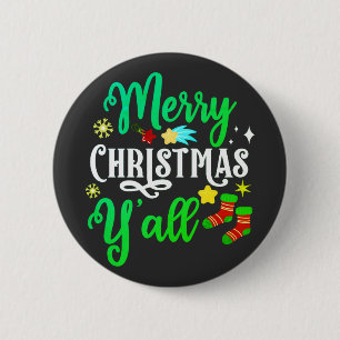 Frohe Weihnachten Y'all-85918 Button