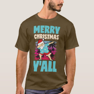 Frohe Weihnachten Yall Dabbing Weihnachten in Ju T-Shirt