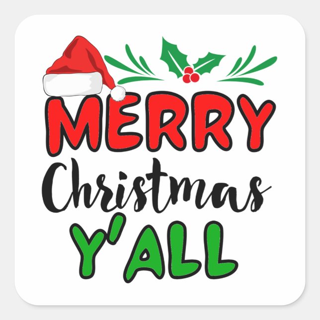 Frohe Weihnachten Y'all Quadratischer Aufkleber (Vorderseite)