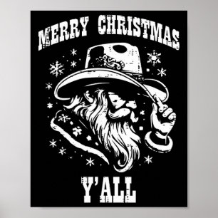 Frohe Weihnachten Yall Santa Cowboy Xmas Land Männ Poster