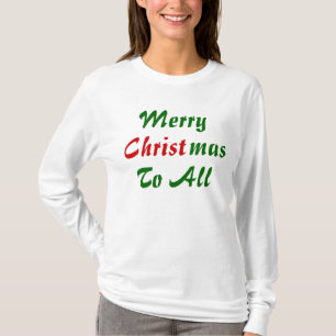 Frohe Weihnachten zu allen T-Shirt