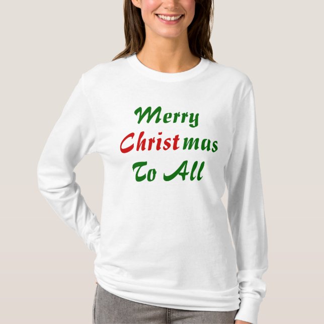 Frohe Weihnachten zu allen T-Shirt (Vorderseite)