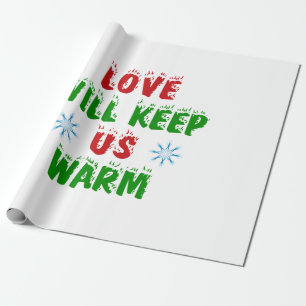 Frohe Weihnachts-Liebe Behalte uns warm Geschenkpapier