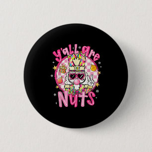 Frohe Weihnachts NK Nutcracker Lover Y'all sind Nü Button