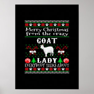 Frohe Weihnachtsziege Lady Ugly Geschenk Poster