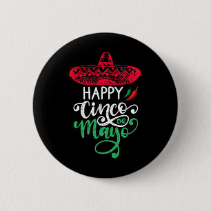 Frohen Cinco De Mayo Geburtstag mir 5. Mai Viva  Button