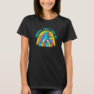 Frohen ersten Schultag Lehrerinnen Studentin B T-Shirt