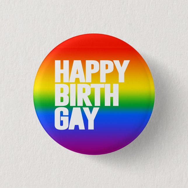 Frohen Geburtgay Button (Vorderseite)