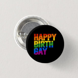 Frohen Geburtsgay Button
