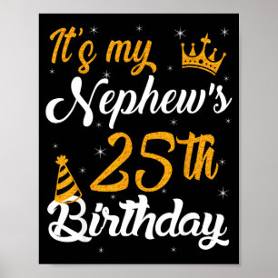 Frohen Herzlichen zum 25. Geburtstag meines Neffen Poster