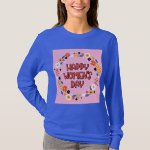 Frohen internationalen Frauentag T-Shirt