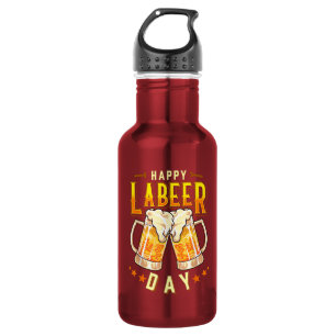 Frohen Labeer-Tag Lustiger Tag der Arbeit Edelstahlflasche