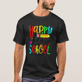 Frohen letzten Schultag Hallo Sommer Lehrer Stude T-Shirt