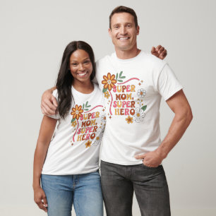 Frohen Muttertag Blumen, Super Mama, Superheldin T-Shirt