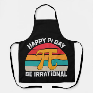 Frohen Pi-Tag Sei Irrational Lustige Mathematik Vi Schürze