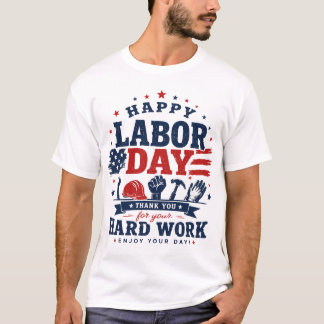 Frohen Tag der Arbeit Patriotische Würdigung der A T-Shirt