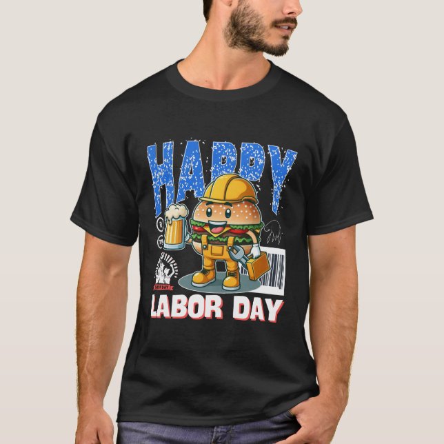 Frohen Tag der Arbeit T-Shirt (Vorderseite)