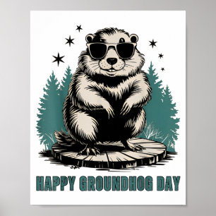 Frohen Tag der Murmeltiere und ja, es ist mein Geb Poster