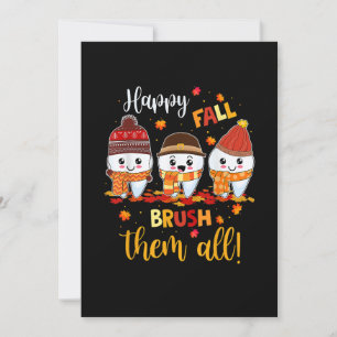 Froher Herbst Putzt Sie Alle Zahnarzt Dental Team  Feiertagskarte