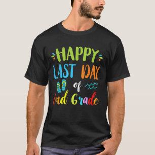 Froher letzter Tag der 2. Klasse Sommerurlaub Gesc T-Shirt