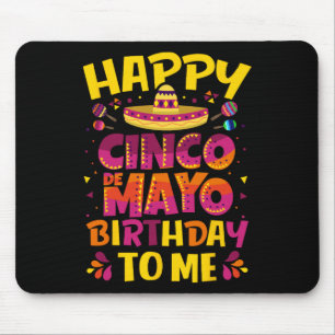 Frohes Cinco De Mayo Geburtstag Mir Mexikanischer  Mousepad