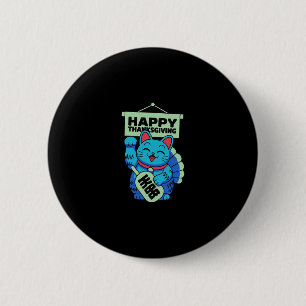 Frohes Erntedankfest Maneki Neko Glückskatze Japan Button
