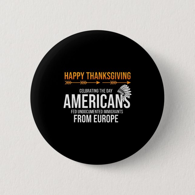Frohes Erntedankfest, Native American Truth_ Ameri Button (Vorderseite)