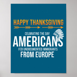 Frohes Erntedankfest, Native American Truth_ Ameri Poster