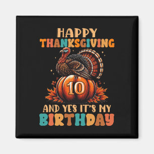 Frohes Erntedankfest Und Ja Es Ist Mein 10. Geburt Magnet