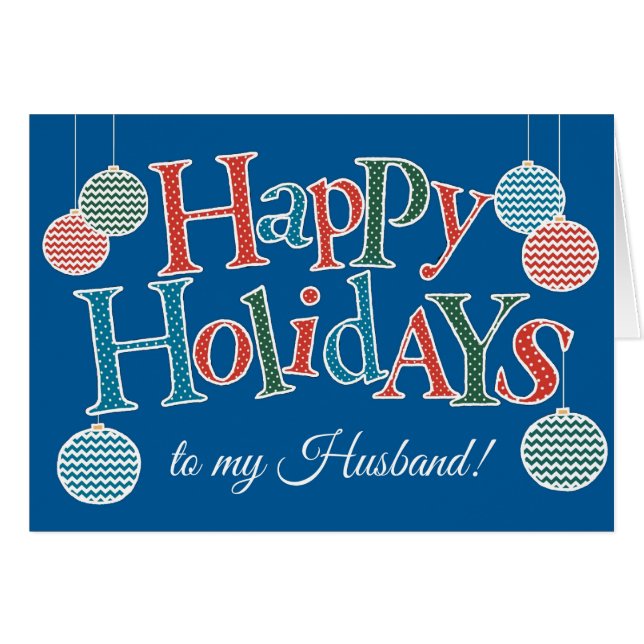 Frohes Ferien für Ehemann, farbige Baubles (Vorderseite (Horizontal))