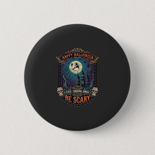 Frohes Halloween Hexenschloss Schädel Fett Trinke Button