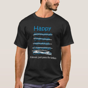 Frohes Hannukkah Chanukah Chunukuhu Latkes jüdisch T-Shirt