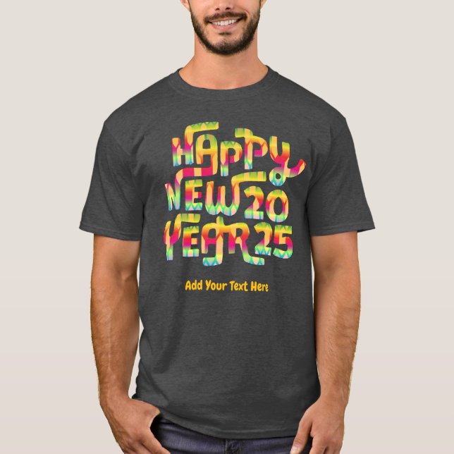 Frohes neues Jahr 2025 Trendy Personalisiert T-Shirt (Vorderseite)