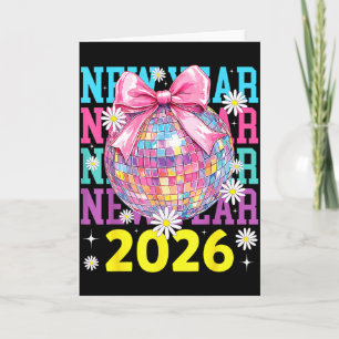 Frohes Neues Jahr 2026 Coquette-Schleife & Disco-K Karte