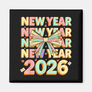 Frohes Neues Jahr 2026 Coquette Schleifen Neujahr Magnet