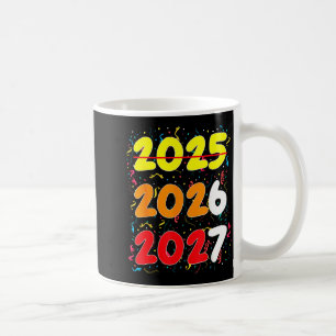 Frohes neues Jahr 2026 kommt bald 2027 Lustig 67 M Kaffeetasse