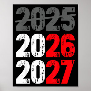 Frohes neues Jahr 2026 kommt bald 2027 Lustig 67 M Poster