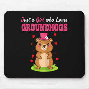 Frohes Tag des Murmeltieres Nur ein Mädchen, das M Mousepad