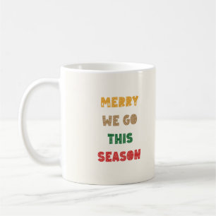 Fröhlich gehen, frohe Weihnachten, Weihnachten, Fe Kaffeetasse