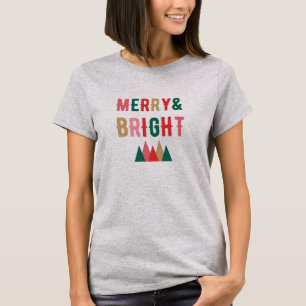 Fröhlich und Hell Modernes Weihnachts-T-Shirt für T-Shirt