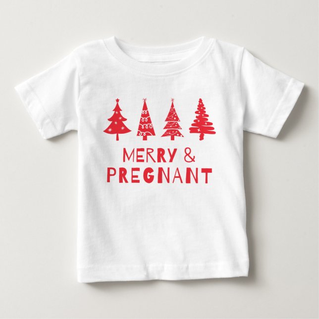 Fröhlich und schwanger zu Weihnachten Baby T-shirt (Vorderseite)