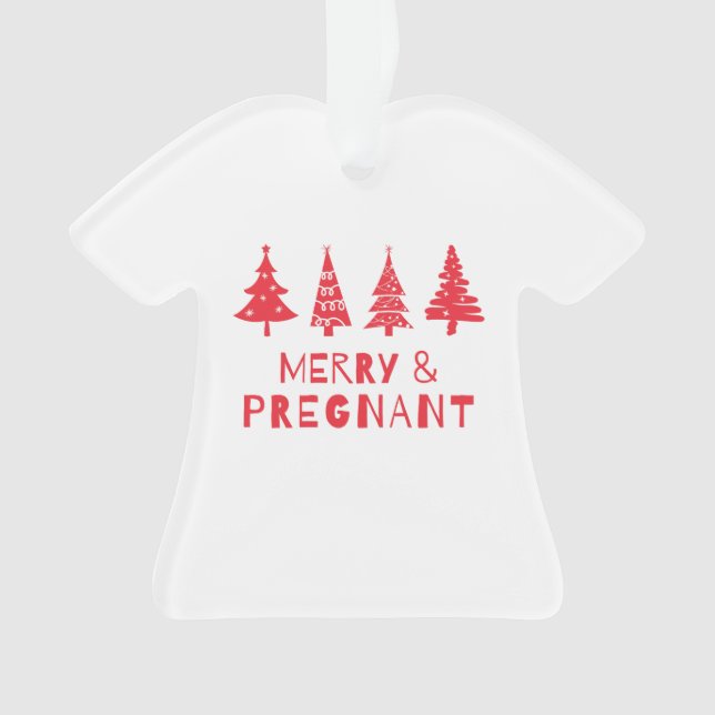 Fröhlich und schwanger zu Weihnachten Ornament (Vorderseite)