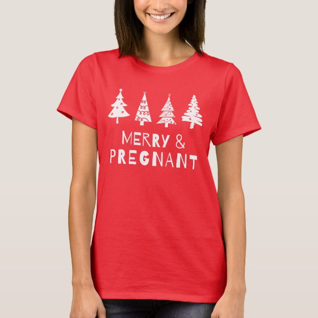 Fröhlich und schwanger zu Weihnachten T-Shirt (Vorderseite)