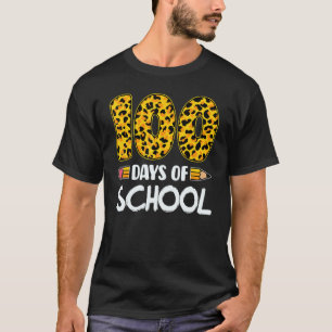 Fröhliche 100 Tage Schule Lehrer Lustig Leopard 10 T-Shirt