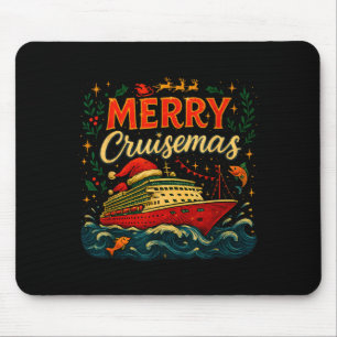 Fröhliche Cruisemas Lustiger Weihnachts-Kreuzfahrt Mousepad