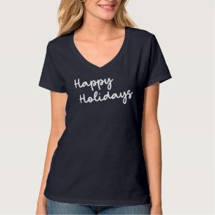 Fröhliche Feiertage Lustige Schrift Buchstabierung T-Shirt